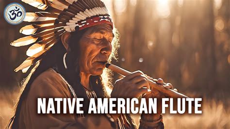 Native American Flute Music Positive Energy Healing Music Astral