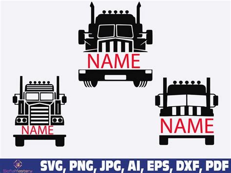 Semi Truck Svg Semi Truck Name Svg Truck Driver Svg Truck Etsy Semi