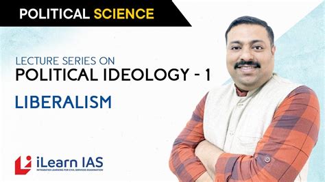 Introduction To Political Ideologies Liberalism Psir Optional