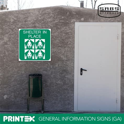 SHELTER IN PLACE SAFETY SIGN - General Information Signs