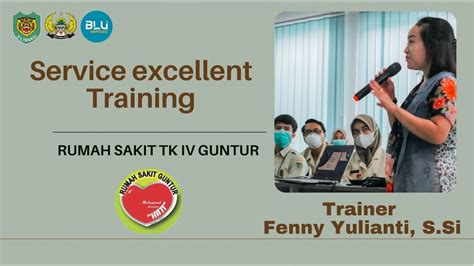 PENTINGNYA SERVICE EXCELLENT TRAINING DIRUMAH SAKIT YouTube