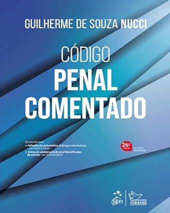 C Digo Penal Comentado Guilherme De Souza Nucci Amazon Mx Libros