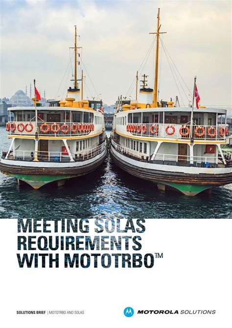 Pdf Solutions Brief Mototrbo And Solas And Meets The