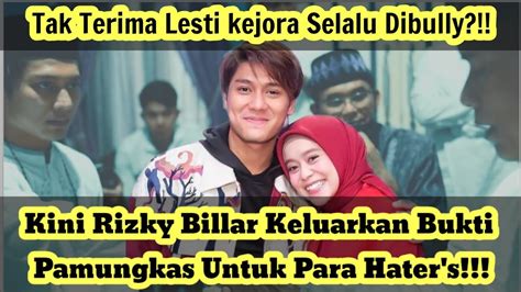 Hater S Terdiamtak Rela Lesti Kejora Selalu Dibully Rizky Billar