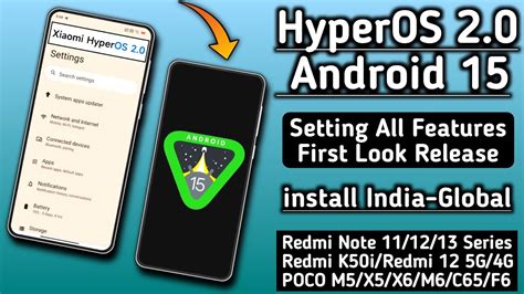 OMG HyperOS 2 0 With Android 15 Top Setting Features Release For All