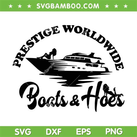 Prestige Worldwide Boats And Hoes SVG