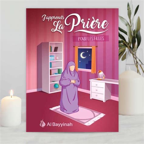 Japprends La Prière Pour Les Filles Al Bayyinah Umashop