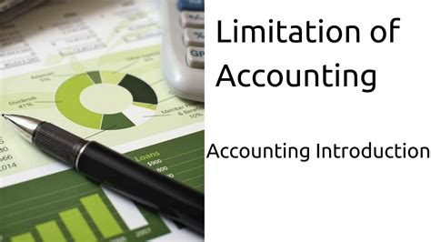 Learn Limitation Of Accounting Accounting Concepts Principles