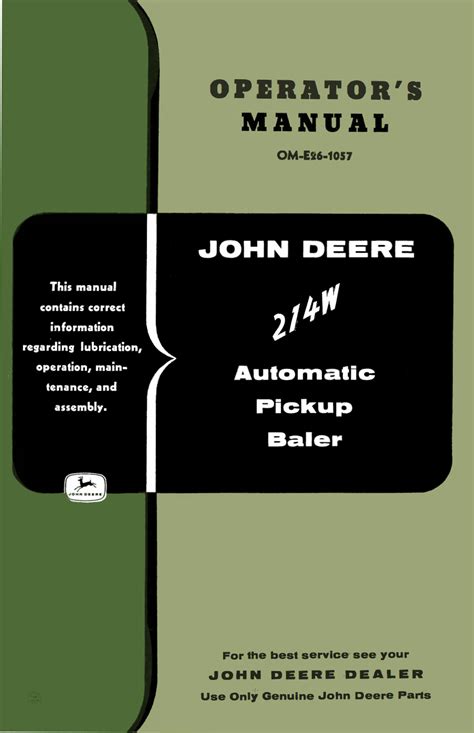 John Deere 214w Automatic Pickup Baler Operators Manual Ag Manuals Llc A Provider Of