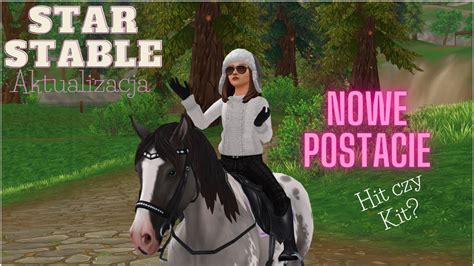 Star Stable Aktualizacja Nowe Postacie Co O Nich S Dz Youtube