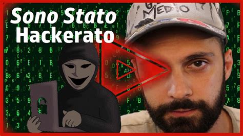 Sono Stato Hackerato Vi Racconto Tutto Come Mi Hanno Rubato Il