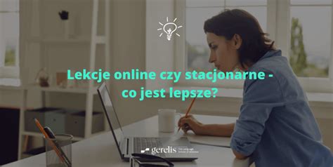 Kursy online czy stacjonarne Gerelis Szkoła językowa