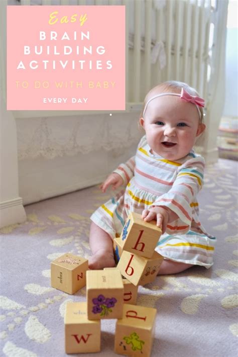 7 Brain Building Activites To Do With Your Baby Right Now