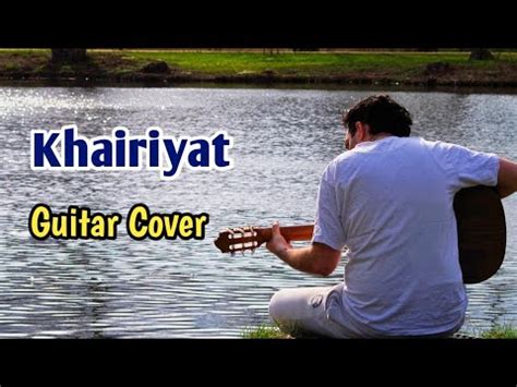 Khairiyat Chhichhore Guitar Cover Solo Arijit Singh Pritam