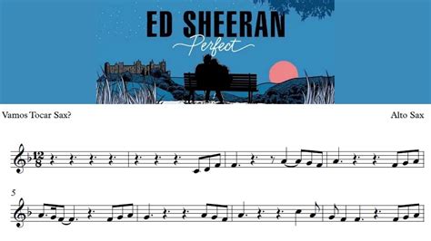 Ed Sheeran Perfect Partitura P Sax Alto Youtube