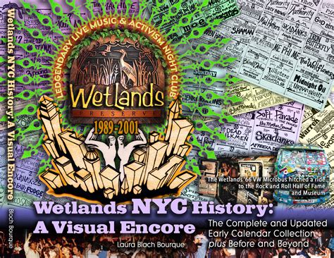 Wetlands NYC History: A Visual Encore | New York NY