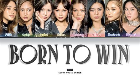 Bini Born To Win Color Coded Lyrics Youtube