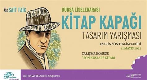 Renciler Sait Faikin Son Ku Lar Kitab Na Kapak Tasarlayacak