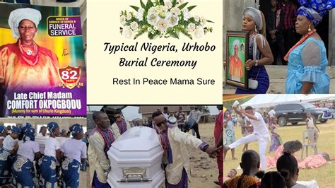 Unedited Nigerian Burial Ceremony Urhobo Traditions And Culture