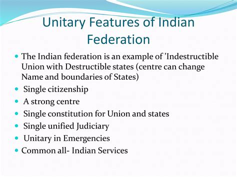 Features Of The Indian Federalism Along With Its Unitary Nature Ppt