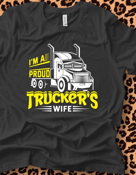 Im A Proud Truckers Wife Tshirt Made In The Usa Patriotic Shirt