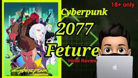 Cyberpunk Edgerunners Anime Hindi Review 2077 Future Ka Upar Baste