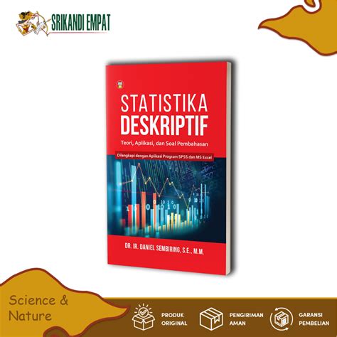 Jual Buku Statistika Deskriptif Teori Aplikasi Dan Soal Pembahasan