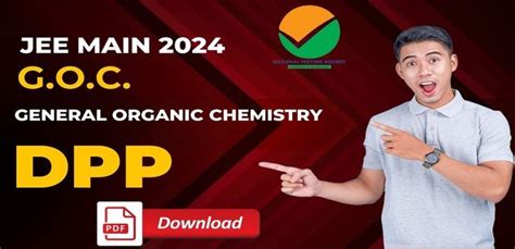 Jee Main Exam 2024 Dpp Daily Practice Paper For General Organic