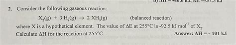 Solved Consider The Following Gaseous Chegg