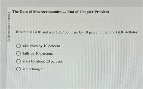 Solved The Data Of Macroeconomics End Of Chapter Chegg