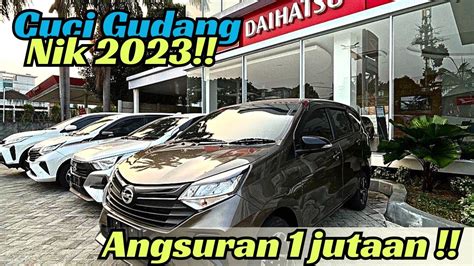 Stock Menumpuk Daihatsu Nik 2023 Obral Murah Angsuran 1 Jutaan