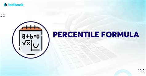 Percentile Formula Definition Formula Calculation Examples