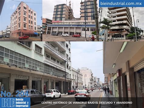 Centro Hist Rico De Veracruz Bajo El Descuido Y Abandono Bie Bolet N