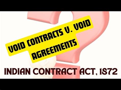 Void Agreements V Void Contracts I The Indian Contracts Act