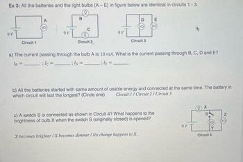 Answered Ex 3 All The Batteries And The Light Bulbs A E In Figure