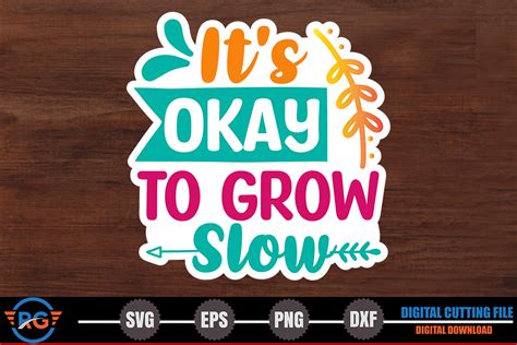 Its Okay To Grow Slow Mental Health Graphic By Robi Graphics · Creative Fabrica