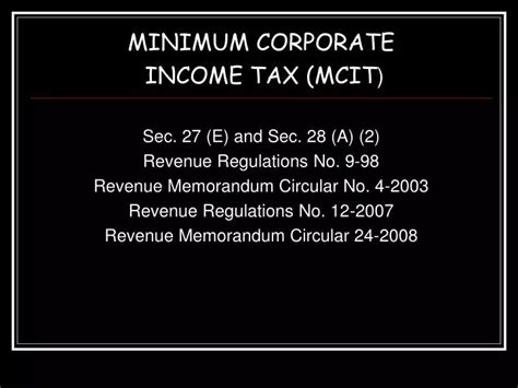 Ppt Minimum Corporate Income Tax Mcit Sec 27 E And Sec 28 A 2 Revenue Regulations