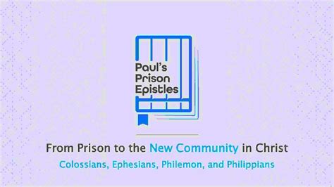 Introduction To The Prison Epistles Youtube