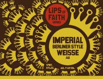 New Belgium Lips Of Faith Imperial Berliner Style Weisse