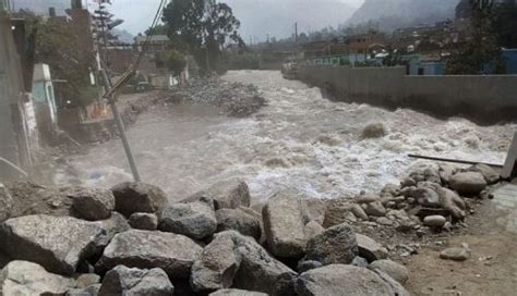 Indeci Ñaña Huachipa Y Chaclacayo En Alerta Por Aumento De Caudal Del