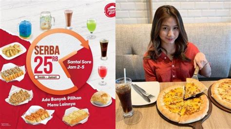 Promo Pizza Hut 26 27 Januari 2023 Paket Santai Sore Serba Rp 25 000