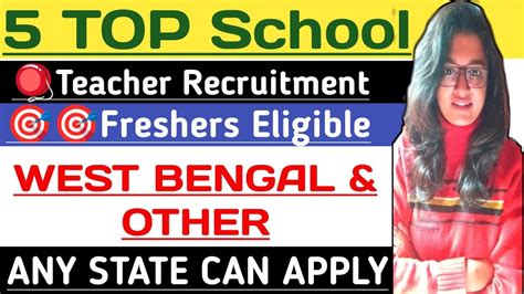 5 TOP SCHOOL TEACHER RECRUITMENT WEST BENGAL SCHOOL TEACHER RECRUITMENT