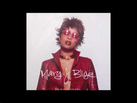 No More Drama Mary J Blige Youtube