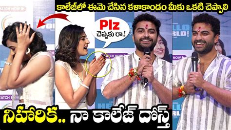 Vishwak Sen Hilarious Fun With Niharika Konidela Hello World Launch