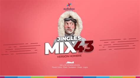 Jingles Mix 43 Hombre Youtube