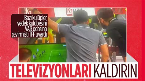 Tff Den Yeni Karar Yedek Kul Besinde Tv Yasak