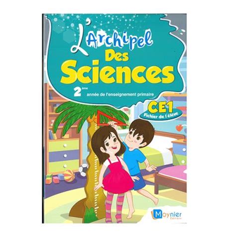 Larchipel Des Sciences Ce1 Nova Bureau