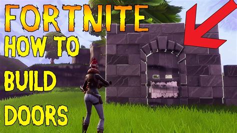 Fortnite How To Make Doors Youtube