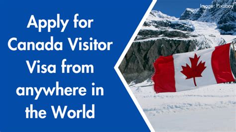 Apply For Canada Visitor Visa From Anywhere In The World EEdutika