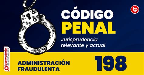 Jurisprudencia Del Art Culo Del C Digo Penal Administraci N